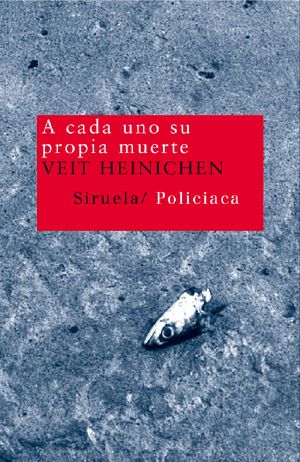 [Commissario Laurenti 01] • A Cada Uno Su Propia Muerte (Nuevos Tiempos)